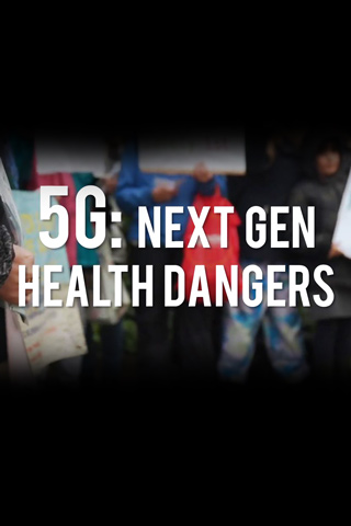 5G: Next Gen Health Dangers